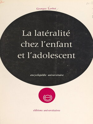 cover image of La latéralité chez l'enfant et l'adolescent